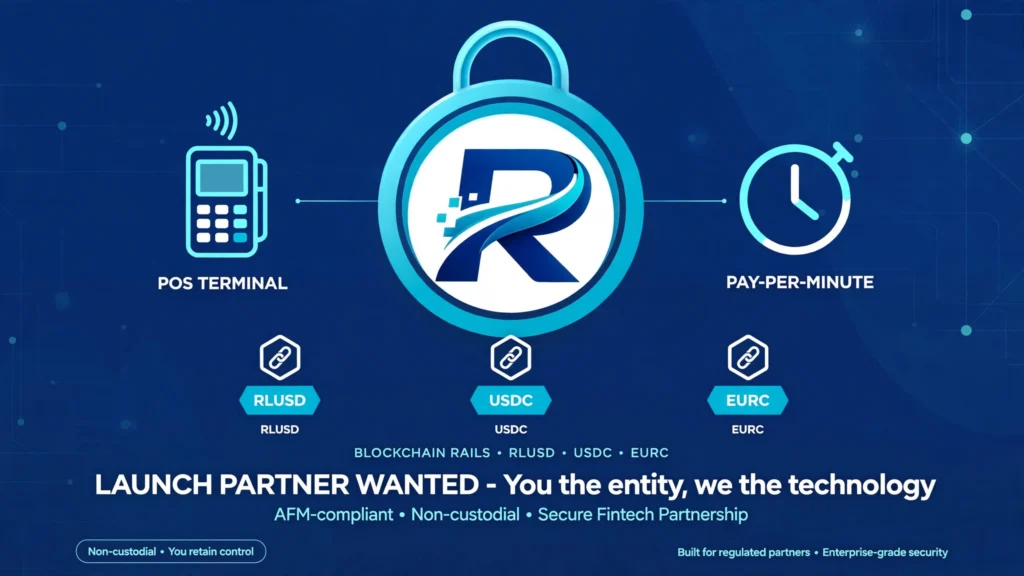 Launch partner wanted - POS terminal and pay-per-minute payments - AFM-compliant non-custodial secure fintech partnership on RLUSD USDC EURC blockchain rails